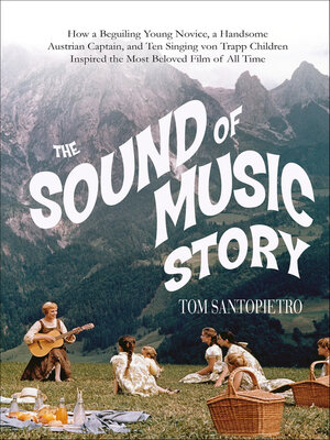 The Sound of Music Story - ebook